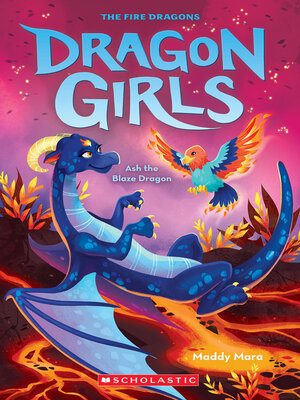 cover image of Ash the Blaze Dragon